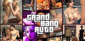 Grand Bang Auto download and play with sex gangsters